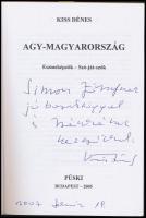 Kiss Dénes: Agy-Magyarország. Eszmeképzők - Szó-ját-szók. A szerző által dedikált példány. Bp., 2005...
