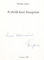 Hungler József: A török kori Veszprém. Veszprém Megyei Levéltár kiadványai 4. Veszprém, 1986, Veszpr...