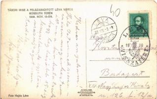 1938 Léva, Levice; bevonulás, tábori mise a Kossuth téren, Országzászló. Hajdu felvétele / entry of ...