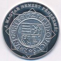 DN A magyar nemzet pénzérméi - Moneta Nova, II. Lajos dénárja 1516-1526 Ag emlékérem (10,37g/0,999/35mm) T:PP