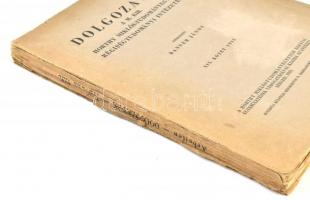 Dolgozatok a m. kir. Horthy Miklós-Tudományegyetem Régiségtudományi Intézetéből. XIX. köt. 1943. Sze...