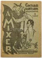 Schürger Rezső: A mixer, coctail-, bár- és kávéházi italok kézikönyve. Összeáll. - -. Bp., 1929, Pax, 28+2 p. Második kiadás. Kiadói papírkötésben, jó állapotban.