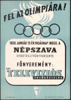 1956 Fel az olimpiára! - a rejtvényverseny főnyereménye egy televíziós vevőkészülék, plakát, szép állapotban, 37×26 cm
