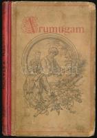 v. B. A.: Arumugam az állhatatos indiai herczeg. Magyarul kiadja Tóth Mire S.J. Bp., 1897. nyn. Kiadói, kissé koszos félvászon kötésben.