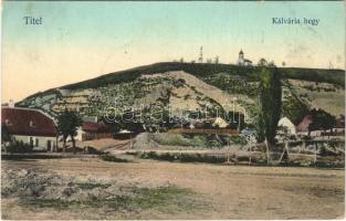 1911 Titel, Kálvária hegy