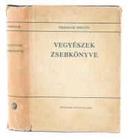 Preisich Miklós (szerk.): Vegyészek zsebkönyve. Bp., 1963, Műszaki. Kiadói egészvászon kötés, sérült papír védőborítóval, egyébként jó állapotban.