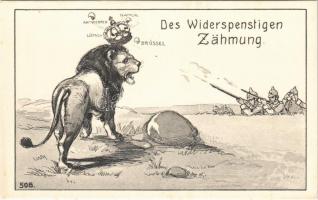 Des Widerspenstigen Zähmung. Antwerpen, Namur, Lüttich, Brüssel / WWI German military propaganda art postcard (EK)