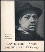 Nagy Balogh János 1874-1919 emlékkiállítása. Bp., 1959, Magyar Nemzeti Galéria. Fekete-fehér képekkel gazdagon illusztrálva.  Kiadói papírkötés, kissé kopott, foltos borítóval.