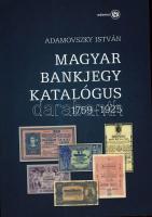 Adamovszky Istán: Magyar bankjegy katalógus 1759-1925