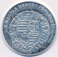 DN A magyar nemzet pénzérméi - Négyelt címer magyar pénzen 1387-1437 Ag emlékérem (10,37g/0.999/35mm) T:1 (eredetileg PP)