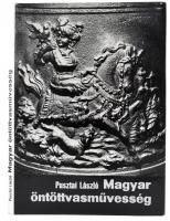 Pusztai László: Magyar öntöttvasművesség. Bp, 1978, Műszaki Könyvkiadó. Fekete-fehér fotókkal gazdagon illusztrálva. Egészvászon kötésben, papír védőborítóban, szép állapotban. Megjelent 5100 példányban.