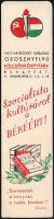 cca 1950-60 Könyvjelző "Szocialista kultúrával a békéért" propaganda felirattal és illuszt...