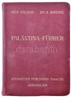 Sev. Vilnay- Dr. A. Bonne: Palästina-Führer.Jerusalem, 1935. Stematzky Publishing Co. Kiadói bőrkötésben.