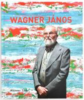 Wehner Tibor: Wagner János. Bp., 2020, Körmendi. 207 p. Wagner János műveinek reprodukcióival gazdagon illusztrált. Kiadói kartonált kötésben.
