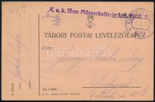 1917 Field postcard "K.u.k. 15cm Mörserbatterie 1/6 Fs. A.Rg" + "FP 629 b", 1917 Tábori posta levelezőlap "K.u.k. 15cm Mörserbatterie 1/6 Fs. A.Rg" + "FP 629 b"
