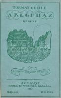 Tormay Cécile 2 műve: 
A régi ház. Batthyány Gyula gróf rajzaival. Bp., 1919., Singer és Wolfner, 2...