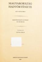 Magyarország hadtörténete I-II. kötet. Szerk.: Liptai Ervin, Borus József, Tóth Sándor. Hadtörténeti...