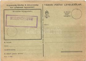 "Magyarország kitartása és áldozatkészsége teszi győzelmessé fegyvereinket!" Tábori Postai...