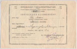 Orosháza 1925. Orosházi Takarékpénztár ideiglenes elismervénye 30 részvényről, bélyegzéssel T:III