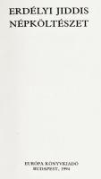 Erdélyi jiddis népköltészet. Válogatta, fordította és az utószót írta Kányádi Sándor. Illusztrálta S...