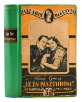 Zane Grey: Az én pásztorom. Cavallier Margit fordítása. Bp, én., Palladis R-T. Félvászon kötésben, foltos, kopott állapotban.