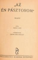 Zane Grey: "Az én pásztorom." Cavallier Margit fordítása. Bp, én., Palladis R-T. Félvászon...