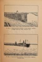 Cholnoky Jenő: A tenger. Bp., 1931, Singer és Wolfner. 323 p. Kiadói aranyozott egészvászon sorozatk...