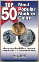 Eric Jordan - John Maben: Top 50 Most Popular Modern Coins. 2012, Krause Publications, Iola WI