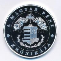 DN "A magyar pénz krónikája - A III. Köztársaság kikiáltása" Ag emlékérem (20g/0.999/38,61...