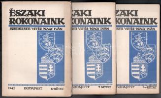 1942-1943 Északi Rokonaink 6-8. kötetek, szerk.: Vitéz Nagy Iván,