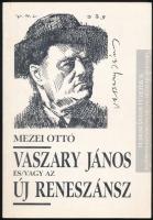 Régi és/vagy új reneszánsz. Vaszary János összegyűjtött írásai. Tudományos füzetek 8. kötet. Szerk.: Mezei Ottó. H. n., é. n., Komárom-Esztergom Megyei Önkormányzat Múzeumainak Igazgatósága. Kiadói papírkötésben, jó állapotban.