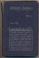cca 1911 2 db műszaki-gépészeti nyomtatvány Gépészeti évkönyv III. 1911/2, kiadja: A Kazán és Gépujs...