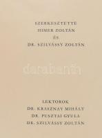 A magyar iparjogvédelem 75 éve. Szerk.: Himer Zoltán, Dr. Szilvássy Zoltán. H.n., 1970, Országos Tal...