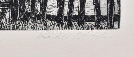 Kádas István (1941-): Vereckei hágó alatt. Budavári palota. Rézkarc, papír, jelzett, 28x37 cm