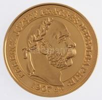 DN "Magyar aranypénzek utánveretben - Ferenc József jubileumi 100 korona" jelzett, aranyoz...