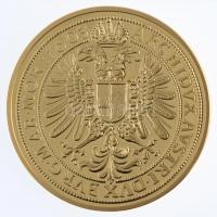 DN "Nagy uralkodócsaládok - Habsburg-ház, Rudolf 10 dukát" aranyozott Cu-Ni emlékérem tanú...