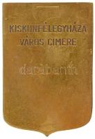 ~1970-1980. Zománcozott címer, egyoldalas Br plaketten, hátlapon "KISKUNFÉLEGYHÁZA VÁROS CÍMERE...