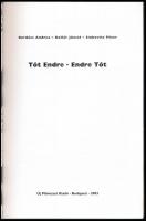 Bordács Andrea-Kollár József-Sinkovits Péter: Tót Endre - Endre Tót. Bp., 2003, Új Művészet Kiadó. K...