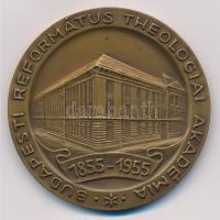 1955. Budapesti Református Theologiai Akadémia 1855-1955 Br emlékérem (60mm) T:1-