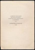 A Gyöngyösi István Társaság Almanachja. Bp, 1935, a Gyöngyösi István Társaság kiadása. Papírkötésben...