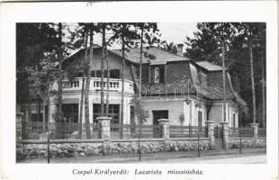 1940 Budapest XXI. Csepel-Királyerdő, Lazarista Missziósház (EK)