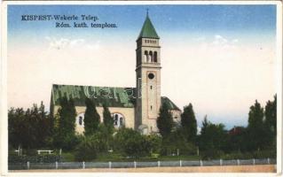 1935 Budapest XIX. Kispest, Wekerletelep, Római katolikus templom. Darvas és Társa kiadása (EK)