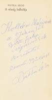 Dutka Ákos: A vénség balladája. DEDIKÁLT! Bp., 1965, Magvető Kiadó. Kiadói egészvászon kötés, papír ...