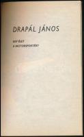 Drapál János: Egy élet a motorsportért. Szerk.: Vörös János. hn.,én., Honvéd Petőfi Sport Egyesület....