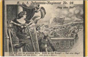 1916 Sieg oder Tod K.u.K. Infanterie-Regiment Nr. 98. / WWI Austro-Hungarian K.u.K. military art postcard, patriotic + K.u.K. Infanterieregiment von Rummer Nr. 98. (EK)