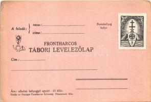 Ne feledd el! Érted is küzdöttek, véreztek a frontharcosok. Frontharcos tábori levelezőlap / WWII Hu...