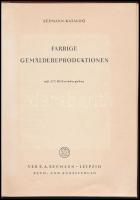 Seemann-Katalog: Farbige Gemäldereproduktionen. Lipcse, 1954, VEB E. A. Seemann. Kiadói egészvászon-kötésben, jó állapotban.