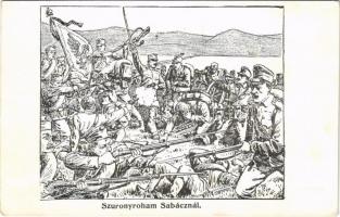 Szuronyroham Sabácznál / WWI Austro-Hungarian K.u.K. military art postcard, Battle of Sabac (fl)