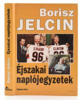 Borisz Jelcin: Éjszakai naplójegyzetek. Ford.: Komáromi Rudolf. Bp., 2001, Ulpius-ház. Kiadói papírkötés.