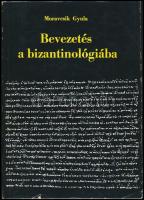 Moravcsik Gyula: Bevezetés a bizantinológiába. Bp., 1966, Tankönyvkiadó, 163+1 p. + 12 t. Első kiadás. Kiadói papírkötés, kiadói papír védőborítóban. Megjelent 1600 példányban.